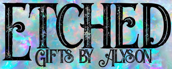 Etched Gifts By Alyson logo